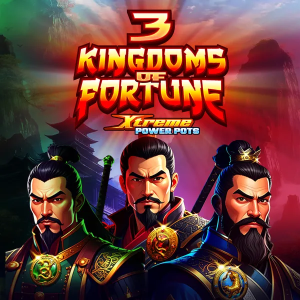 3 Kingdoms of Fortune – Xtreme Power Pots