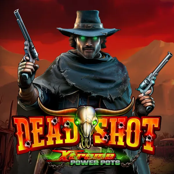 Deadshot – Xtreme Power Pot
