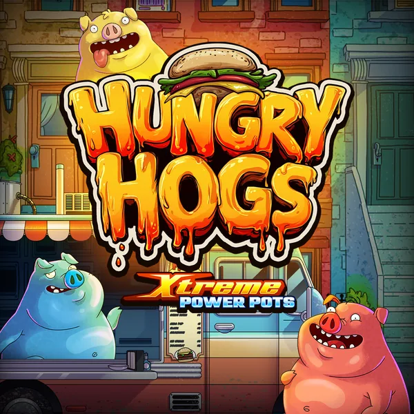 Hungry Hogs - Xtreme Power Pots